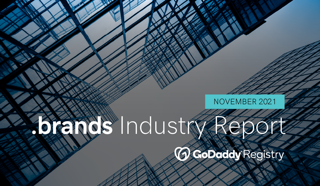 .brands Industry Report – November 2021